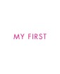 My First